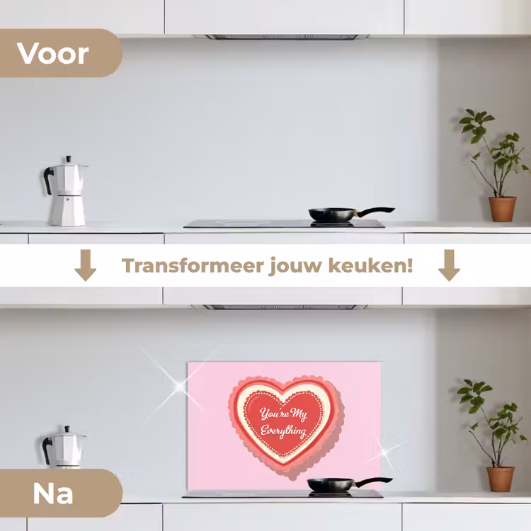 Liefde - Hart - Valentijn keuken achterwand spatscherm klein -voor_na_NL