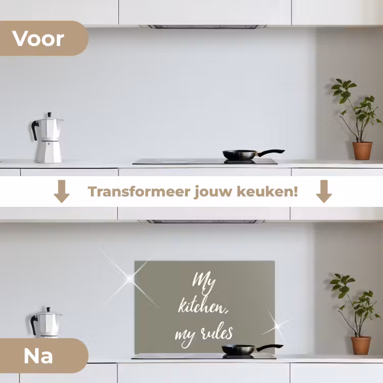My kitchen, my rules - Spreuken - Quotes keuken achterwand spatscherm klein -voor_na_NL