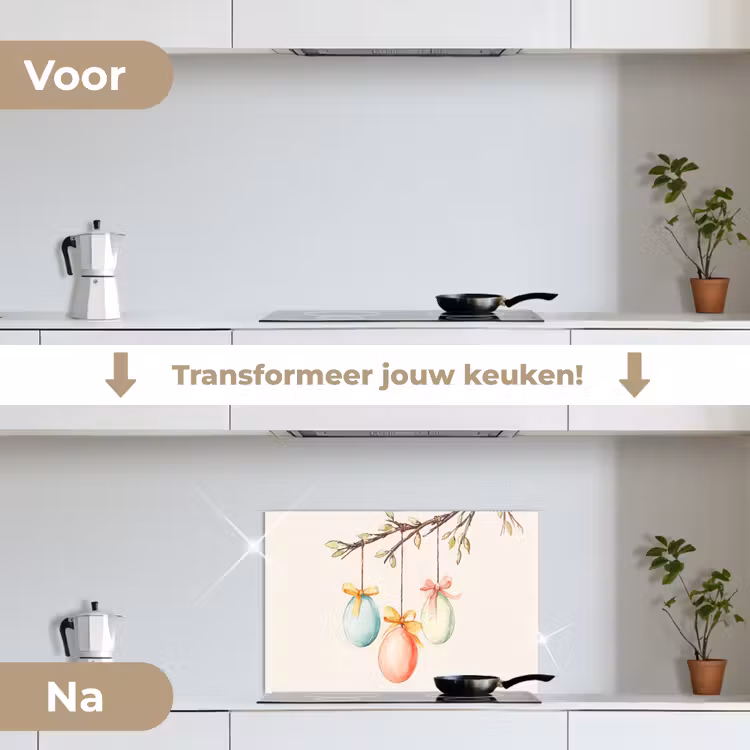 Paastak - Strikje - Eieren keuken achterwand spatscherm klein -voor_na_NL