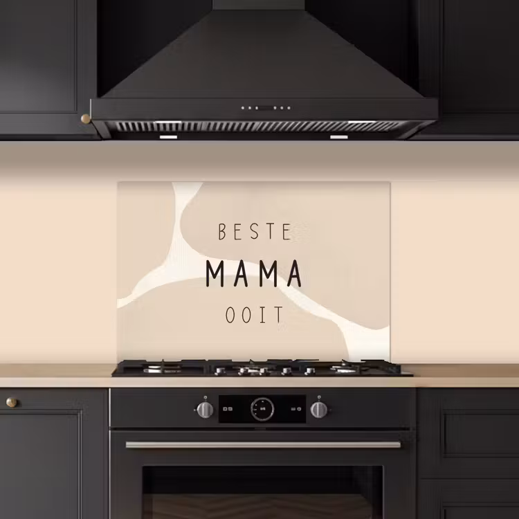 Quotes - Beste mama ooit - Mama - Spreuken keuken achterwand spatscherm klein -sfeer1