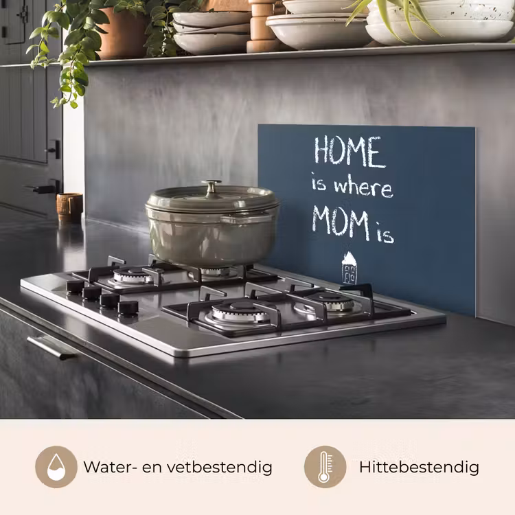 Quotes - Home is where mom is - Spreuken - Moeder keuken achterwand spatscherm klein -usp_NL