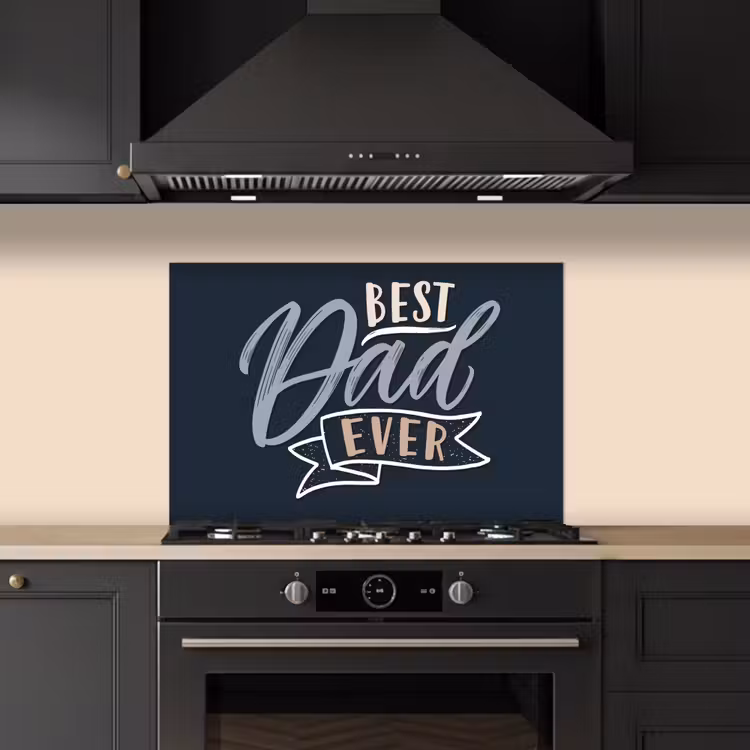 Quotes - Papa - Best dad ever - Spreuken keuken achterwand spatscherm klein -sfeer1