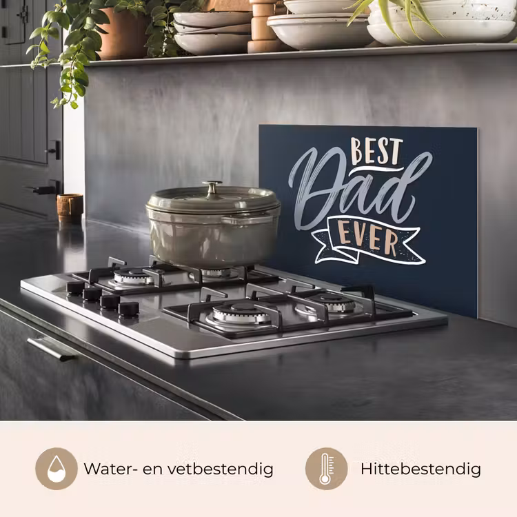 Quotes - Papa - Best dad ever - Spreuken keuken achterwand spatscherm klein -usp_NL