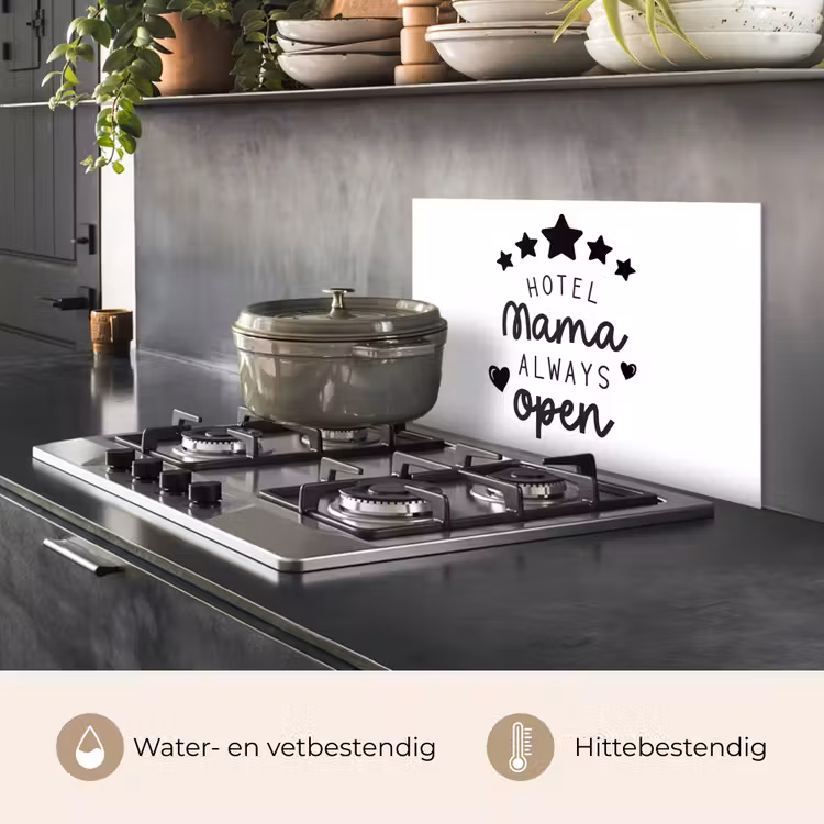 Spreuken - Hotel mama always open - Mama - Quotes keuken achterwand spatscherm klein -usp_NL