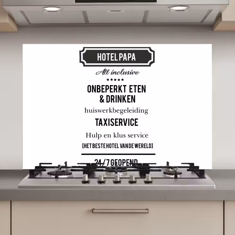 Spreuken - Hotel papa - Quotes - Vader keuken achterwand spatscherm klein -3d_website