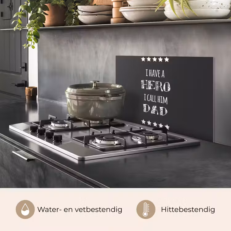 Spreuken - I have a hero I call him dad - Quotes - Vader keuken achterwand spatscherm klein -usp_NL