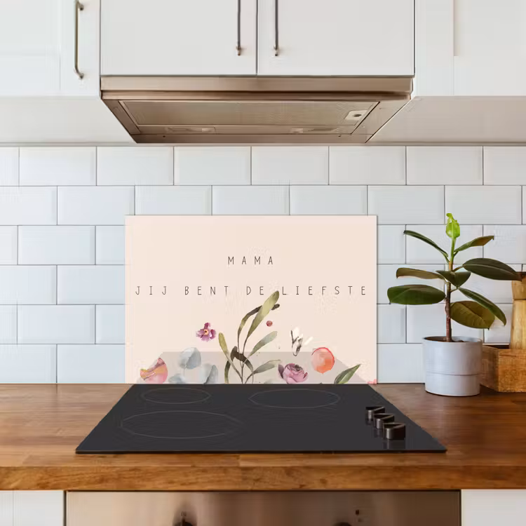 Spreuken - Mama jij bent de liefste - Quotes - Moeder keuken achterwand spatscherm klein -sfeer2