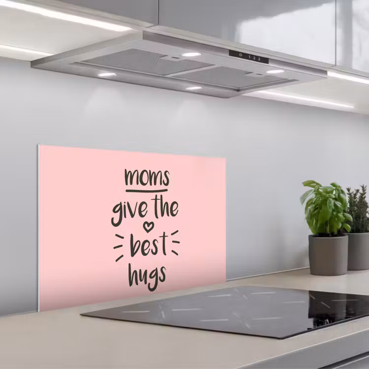 Spreuken - Moms give the best hugs - Quotes - Mama keuken achterwand spatscherm klein -3d_schuin
