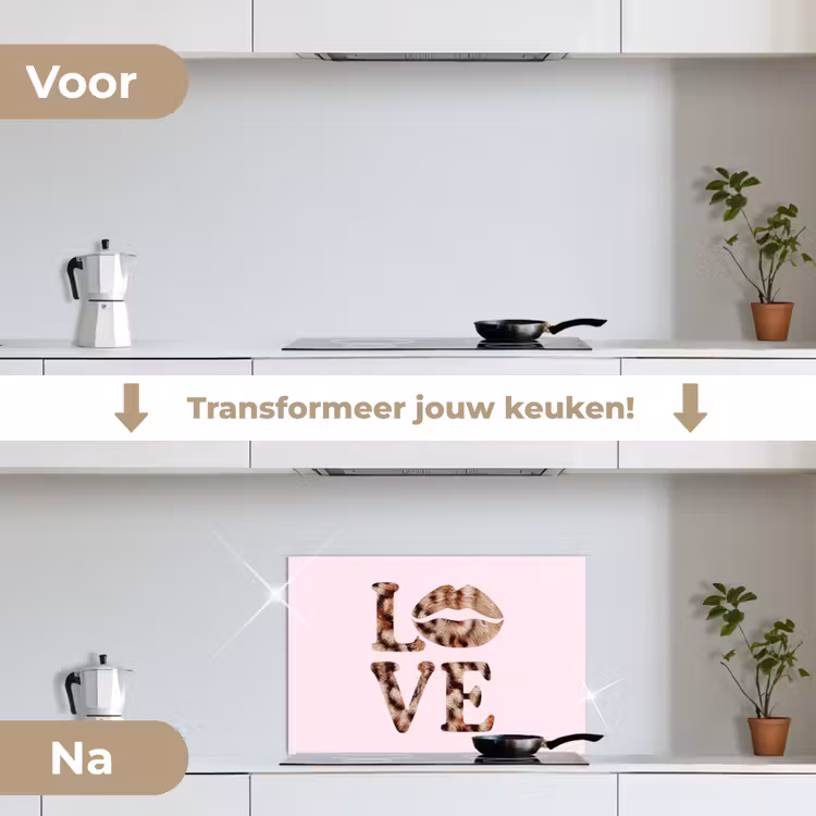 Tekst - Love - Pantervacht - Lichtroze keuken achterwand spatscherm klein -voor_na_NL