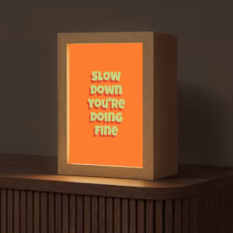 Slow down you're doing fine - Oranje - Simple Light Box met kabel (Tafellamp) klein -z3d_website