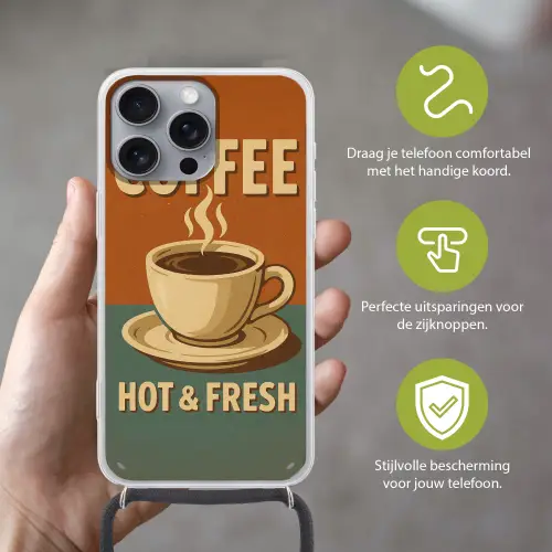 Koffie - Kop - Vintage - Quote Hoesje iPhone 16 Pro Max met koord klein -sfeer2_NL