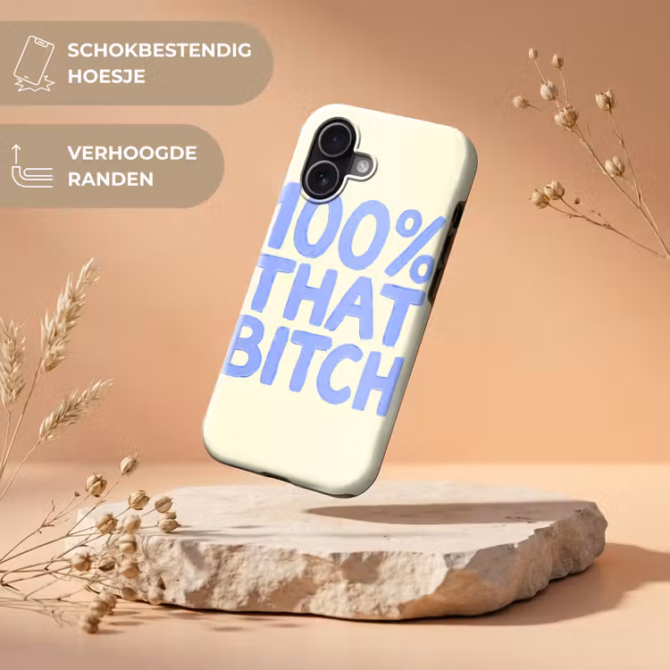 100% that bitch - Blauw - Wit Toughcase MagSafe Apple iPhone 17 klein -USP_RandenV_NL