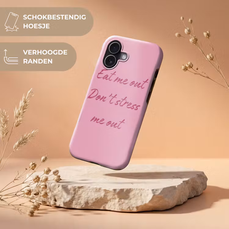 Eat me out don't stress me out - Roze - Handgeschreven Toughcase MagSafe Apple iPhone 17 klein -USP_RandenV_NL