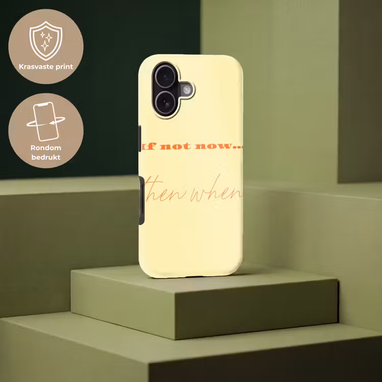 Geel - Oranje - if not now then when Toughcase MagSafe Apple iPhone 17 klein -USP_PrintM_NL