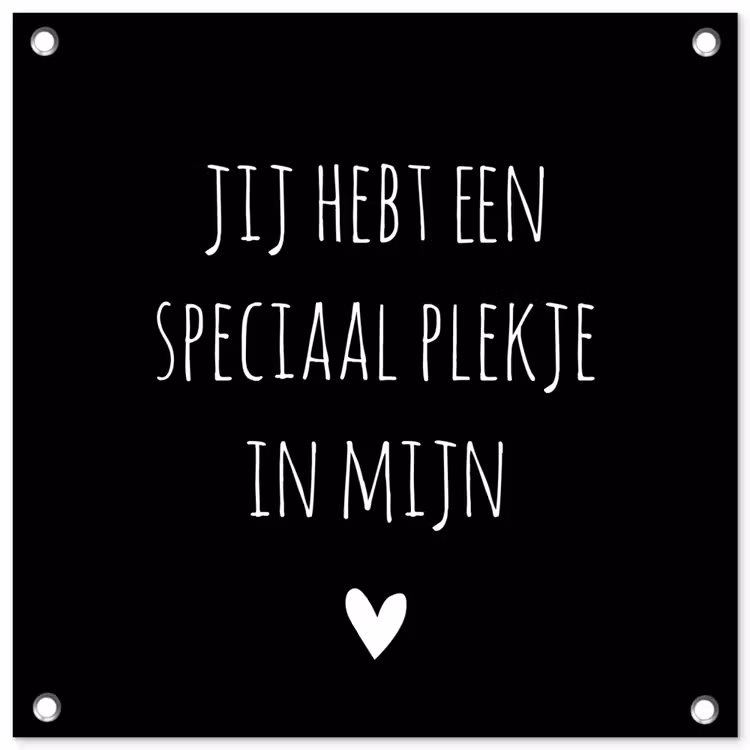 Een speciaal plekje in mijn hart - Quotes - Spreuken tuinposter los doek klein -3d