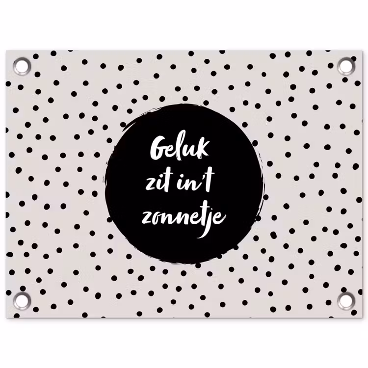 Geluk zit in 't zonnetje - Quotes - Tekst - Zomer tuinposter los doek klein -3d