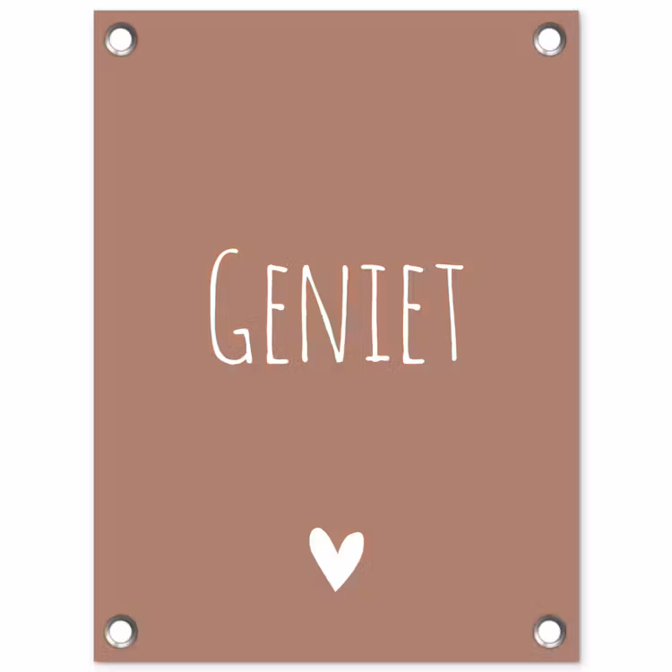 Geniet - Spreuken -Quotes tuinposter los doek klein -3d
