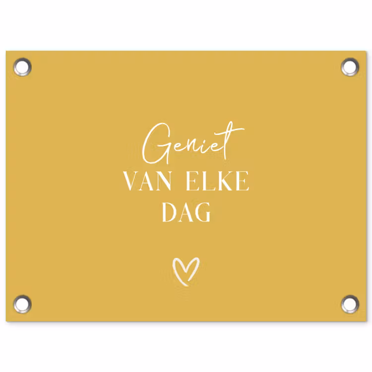 Geniet van elke dag tuinposter los doek klein -3d