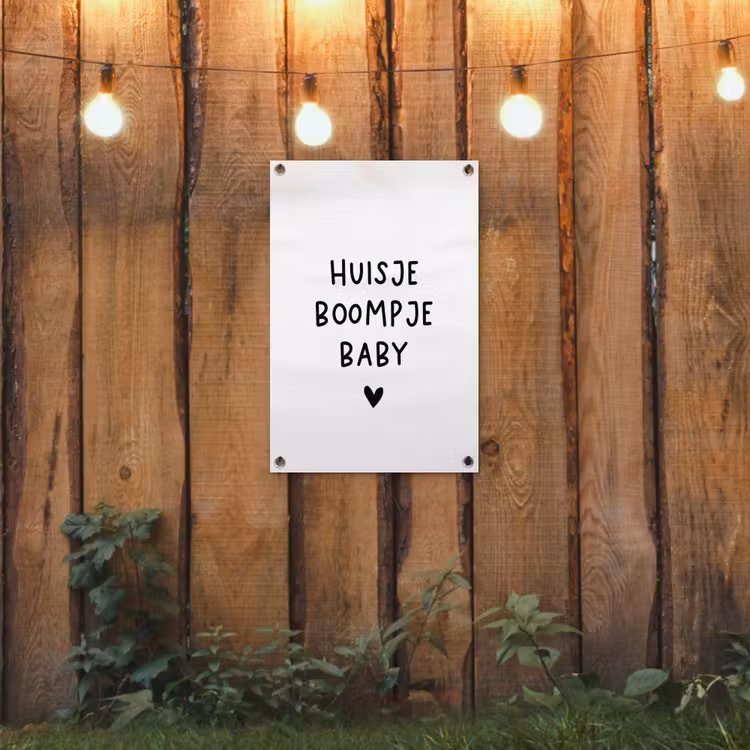 Huisje boompje baby - Spreuken - Quotes tuinposter los doek klein -sfeer1