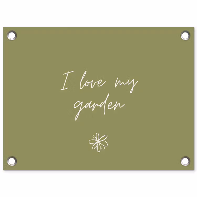 I Love My Garden tuinposter los doek klein -3d