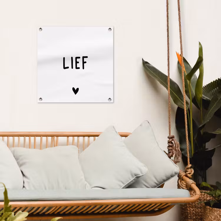 Quotes - Lief - Spreuken tuinposter los doek klein -sfeer7