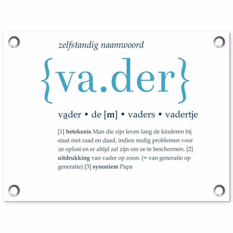 Quotes - Vader definitie - Spreuken - Woordenboek tuinposter los doek klein -3d