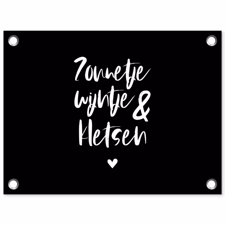 Quotes - Zonnetje, wijntje & kletsen - Tekst - Wijn - Zomer tuinposter los doek klein -3d