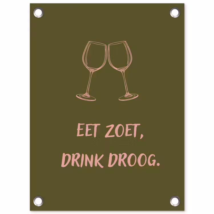 Roze - Groen - Wijn - Quote tuinposter los doek klein -3d