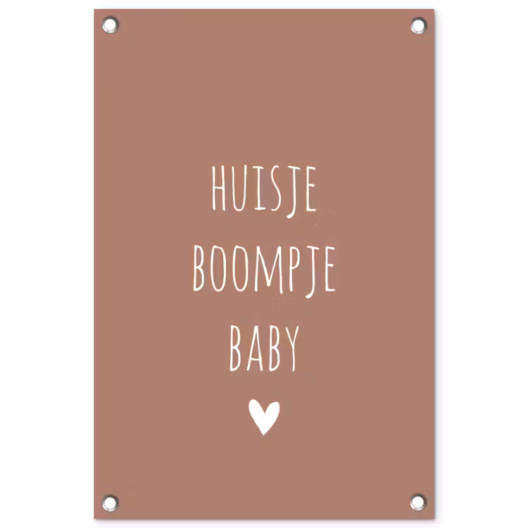 Spreuken - Quotes - Huisje boompje baby tuinposter los doek klein -3d