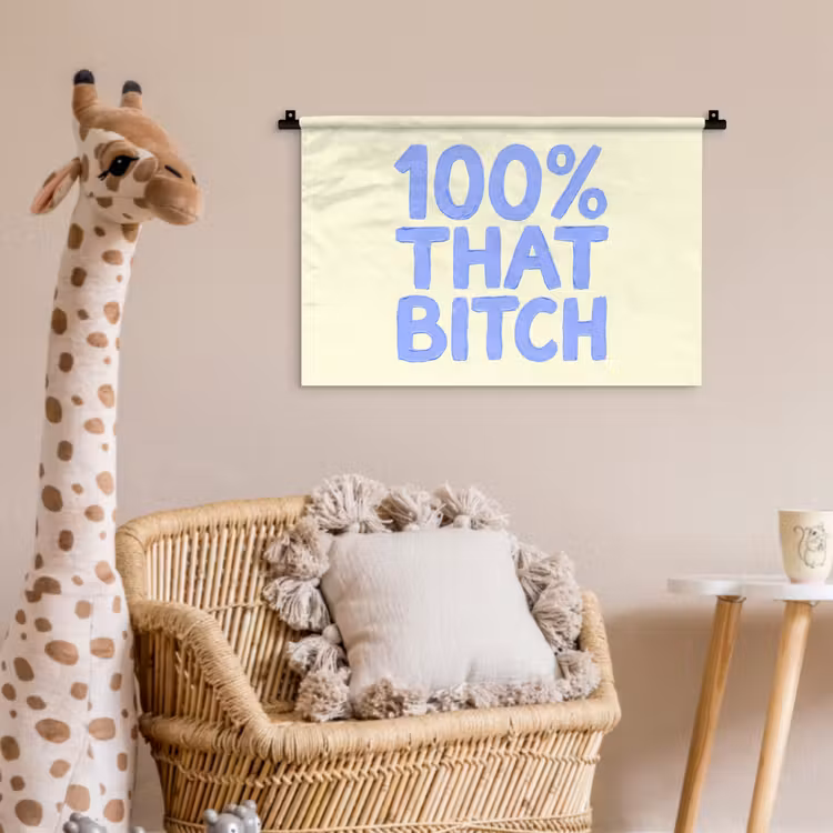 100% that bitch - Blauw - Wit Wandkleed katoen klein -wsfeer5_kind