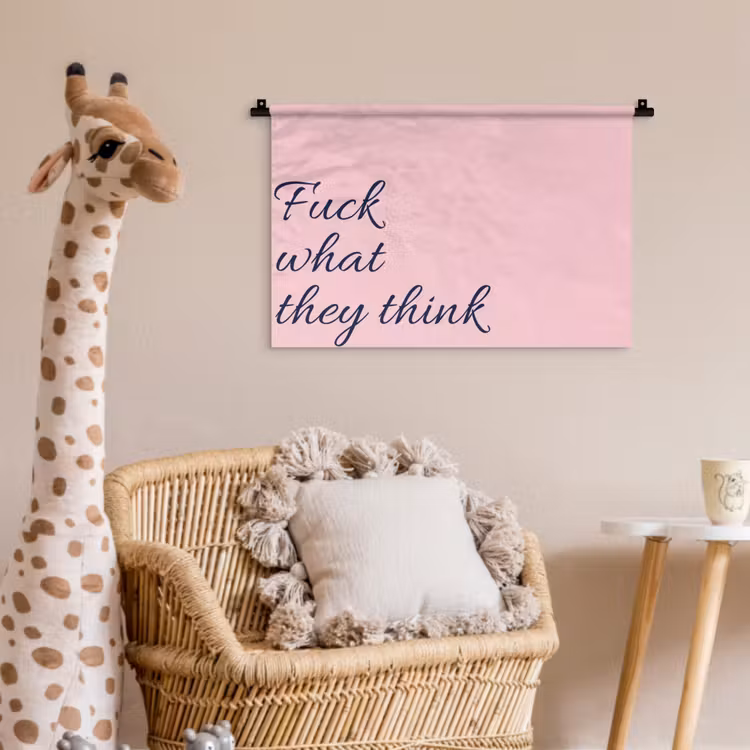 Fuck what they think - Roze - Minimalistisch Wandkleed katoen klein -wsfeer5_kind