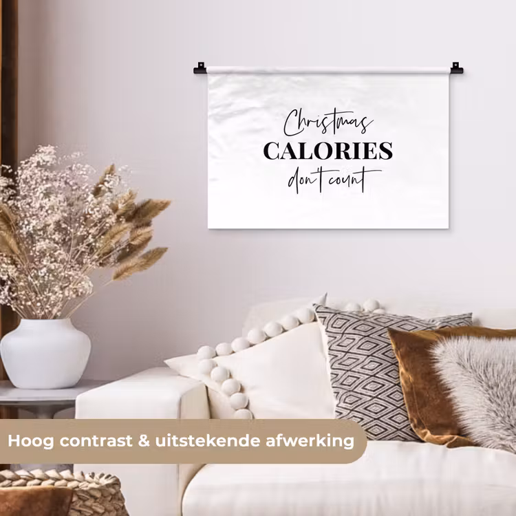 Kerst quote - Winter - Christmas calories - Wit Wandkleed katoen klein -sfeer1