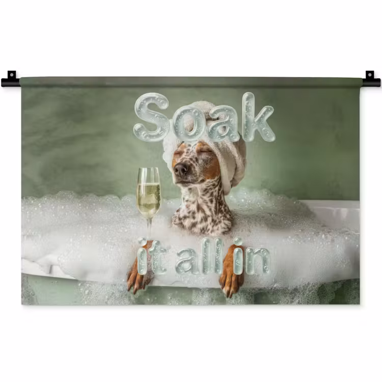 Soak it all in - Hond - Bad Wandkleed katoen klein -zz3d