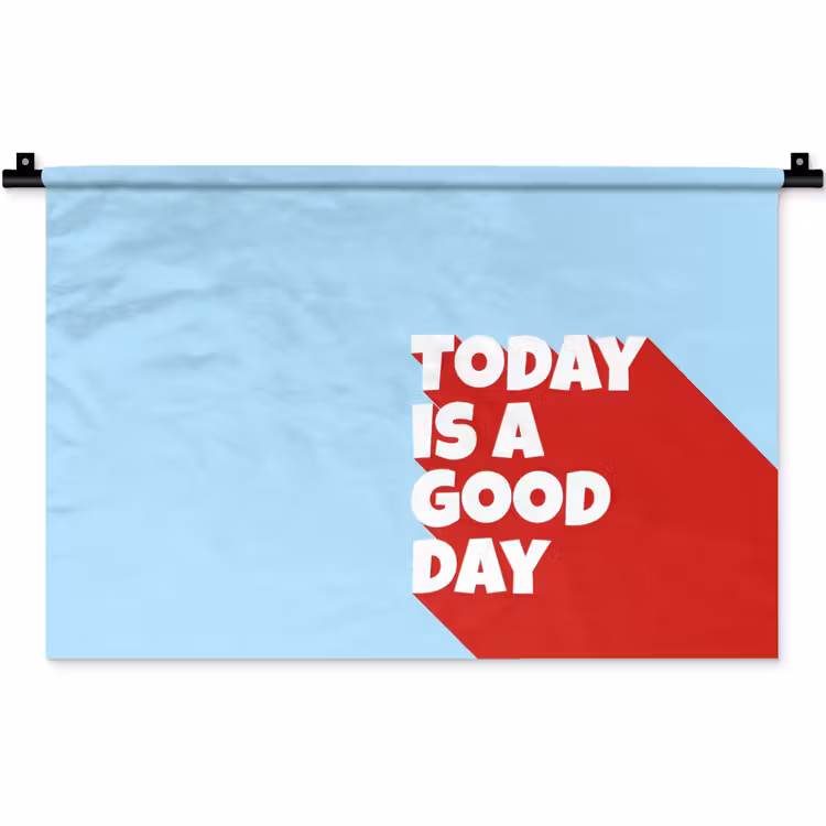 Today is a good day - Rood - lichtblauw Wandkleed katoen klein -zz3d