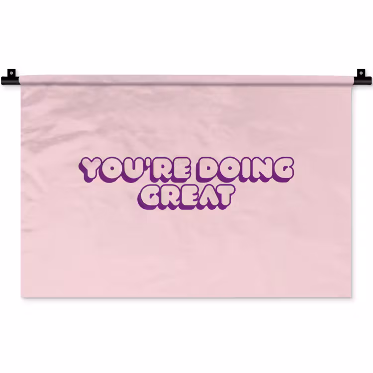You're doing great - roze - 3D Wandkleed katoen klein -zz3d