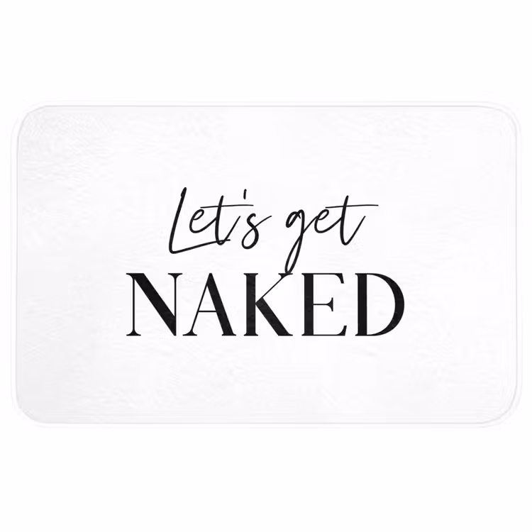 Quotes - Let's get naked - Wit - Spreuk WCmat middel -3d
