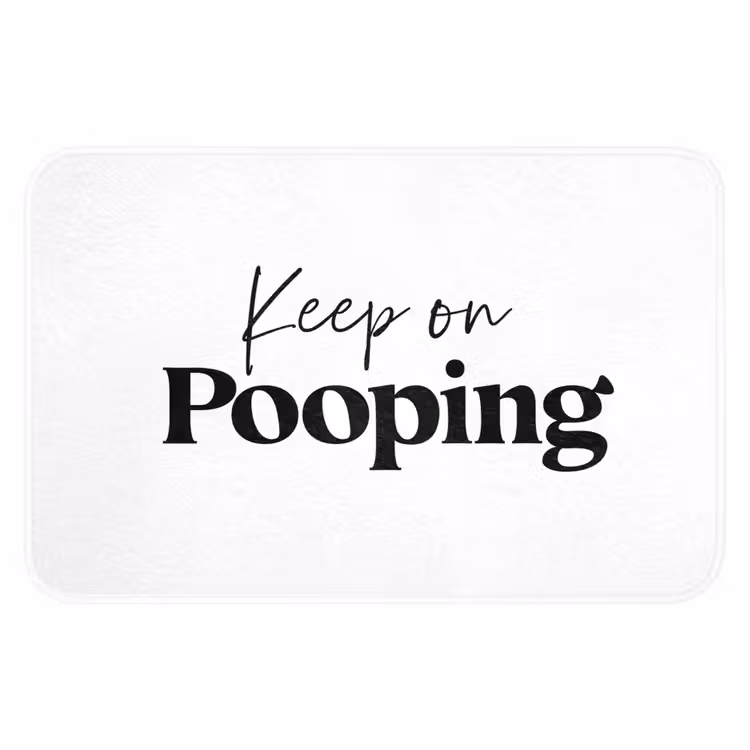 Spreuken - Keep on pooping - Wit - Quotes WCmat klein -3d