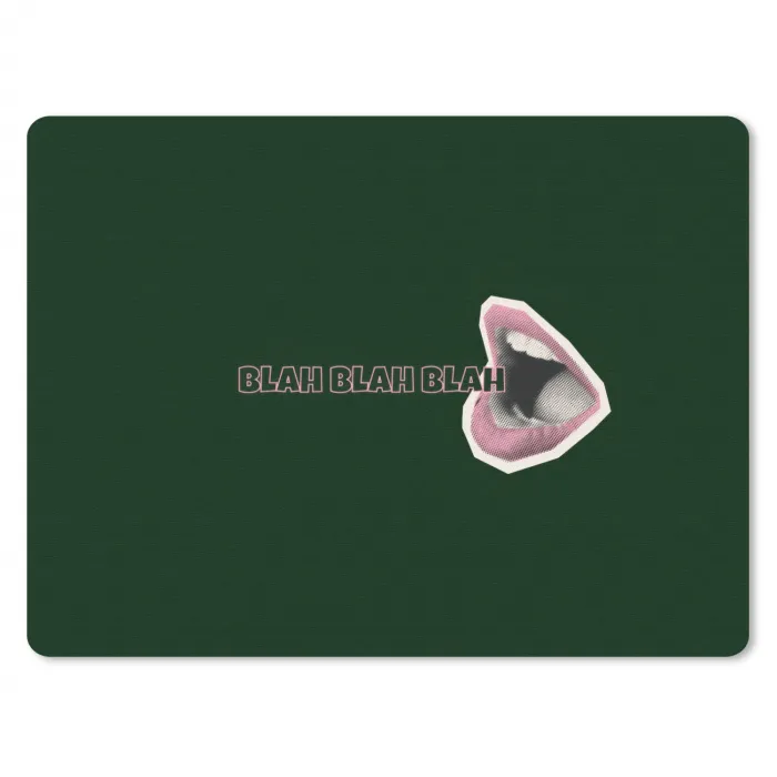 BLAH BLAH BLAH - Mond - Groen muismat rubber klein -3d