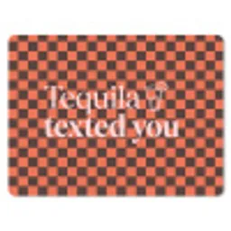 Tequila texted you - Glas - Vierkanten - Oranje muismat rubber klein -3d