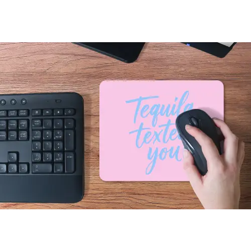 Tequila texted you - Roze - Blauw muismat rubber klein -toetsenbord