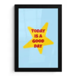 Ster - Today is a good day - Blauw fotolijst zwart zonder passe partout klein -3d