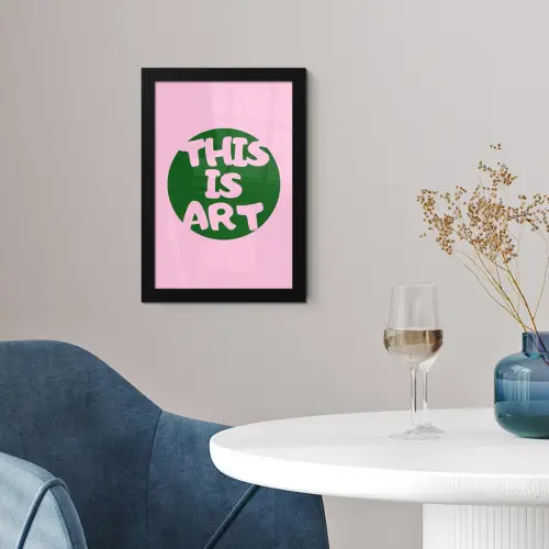 This is art - Tekst - Cirkel - Groen fotolijst zwart zonder passe partout klein -sfeer4