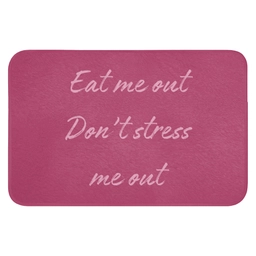 eat me out don't stress me out - Roze - Minimalistisch Badmat klein -3d