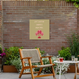 Groen - Zomer - Quote - Palmboom Tuinposter op houten frame 2 cm dik middel -sfeer3