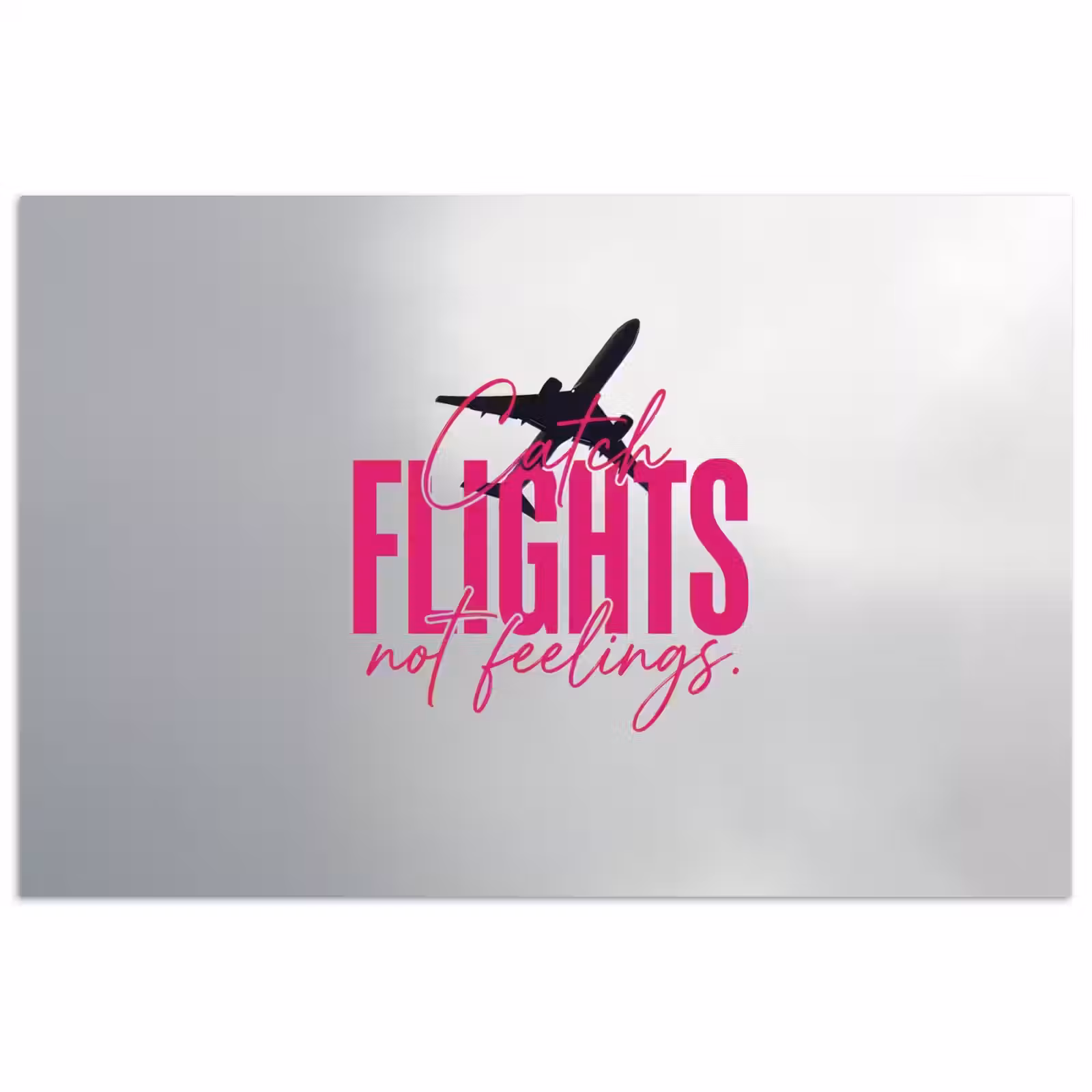 Poster - Catch flights not feelings - Vliegtuig - Roze — 1