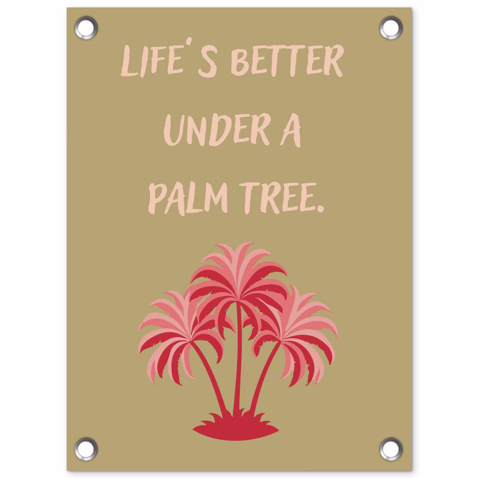 Tuinposter - Groen - Zomer - Quote - Palmboom — 1