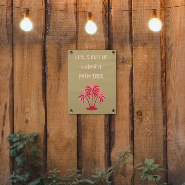 Tuinposter - Groen - Zomer - Quote - Palmboom — 2