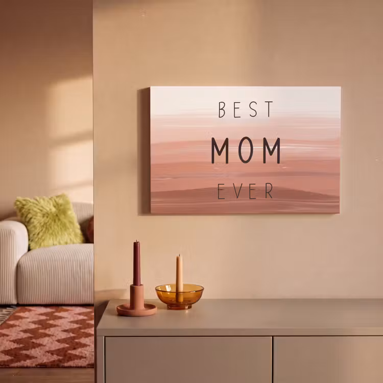 Canvas schilderij - Spreuken - Quotes Best mom ever - Moederdag - Mama - Cadeau moederdag — 2