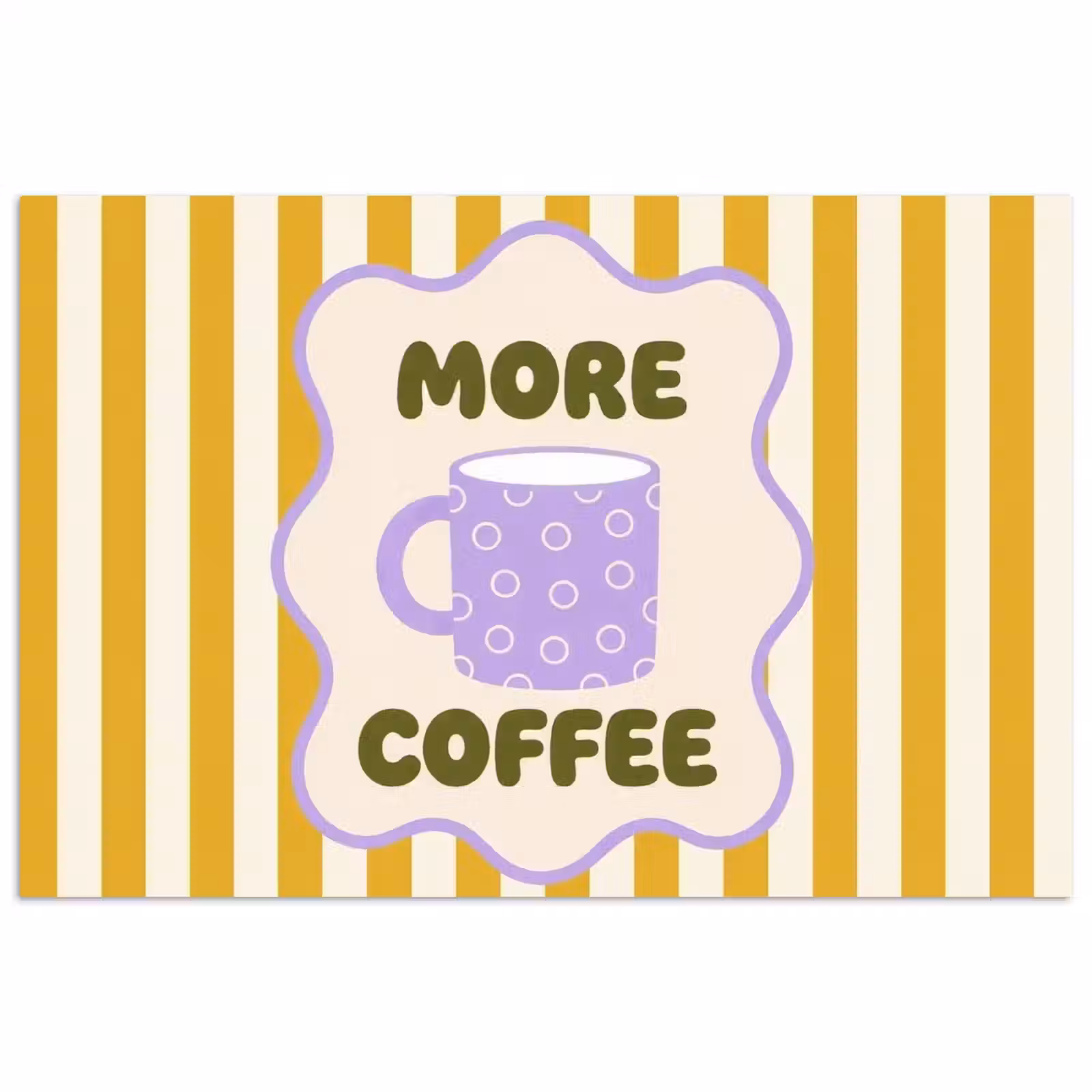 Poster - More coffee - Geel - Paars - Strepen - Mok — 1