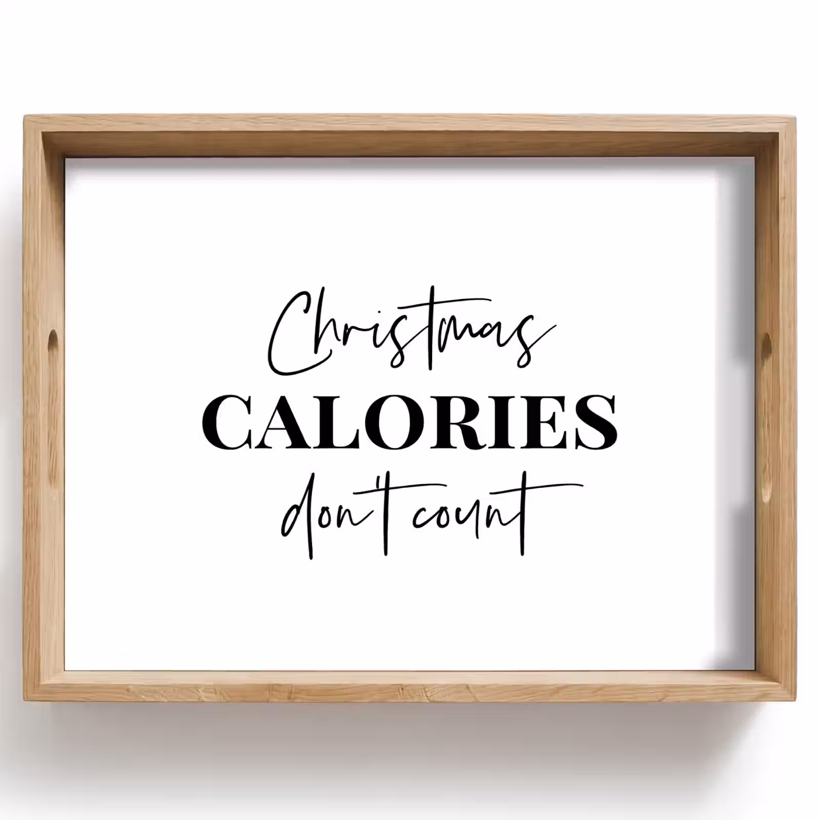 Dienblad - Kerst quote - Winter - Christmas calories - Wit — 1